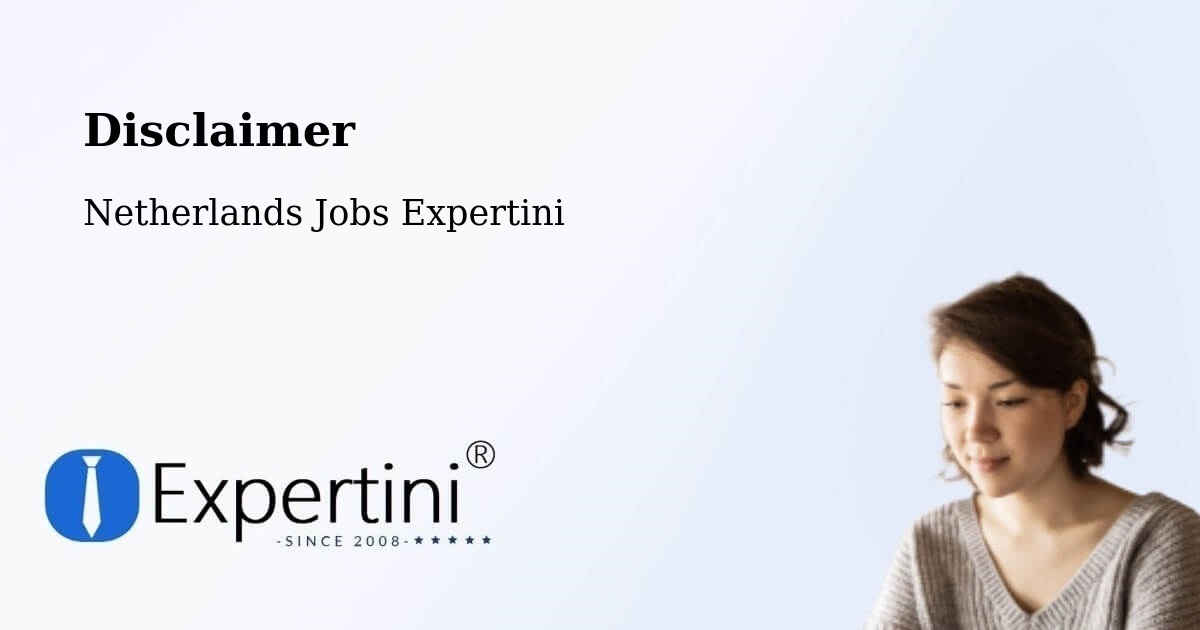 Disclaimer – Angeren - Netherlands Jobs Expertini