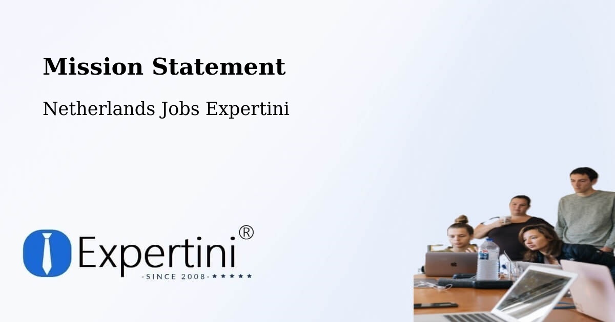 Corporate Mission – Angeren - Netherlands Jobs Expertini